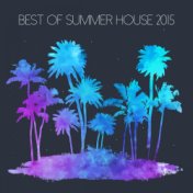 Best Of Summer House 2015