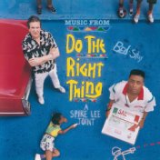 Do The Right Thing (Original Motion Picture Soundtrack)