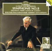 Beethoven: Symphony No. 8; Overtures: "Coriolan", "Fidelio", "Leonore No.3"