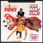 In Like Flint / Our Man Flint (Original Motion Picture Soundtracks)