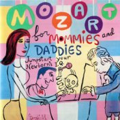 Mozart For Mommies And Daddies