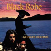 Black Robe (Original Motion Picture Soundtrack)