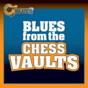 Blues From The Chess Vaults