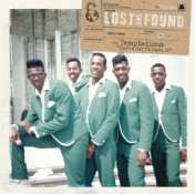 Lost & Found:The Temptations: You've Got To Earn It (1962-1968)