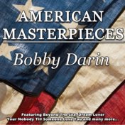 American Masterpieces - Bobby Darin