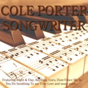 Songwriter - Cole Porter