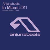 Anjunabeats In Miami: 2011 (iTunes)