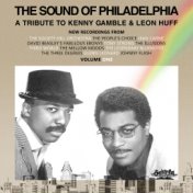 The Sound of Philadelphia: a Tribute to Kenny Gamble and Leon Huff, Vol. 1