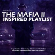 The Mafia II Inspired Playlist