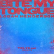 Bite My Tongue (TELYKast Remix)