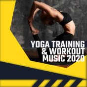 Yoga Training & Workout Music 2020
