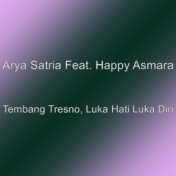 Tembang Tresno, Luka Hati Luka Diri