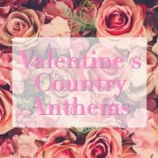 Valentine's Country Anthems