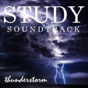 Study Soundtrack: Thunderstorm