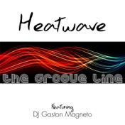 The Groove Line (DJ Gaston Magneto Remixes)