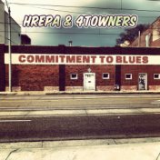 Commitment To Blues