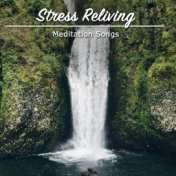 15 Stress Relieving Meditation Songs