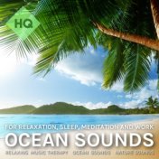 Ocean Sounds for Relaxation, Sleep, Meditation and Work