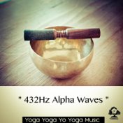 " 432Hz Alpha Waves "