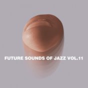 Future Sounds Of Jazz, Vol. 11