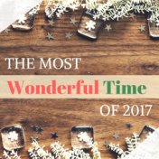 The Most Wonderful Time of 2017 - Christmas and Year End Festive Piano Music