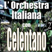 L'Orchestra Italiana - Adriano Celentano Vol. 2