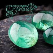 Meditation with Crystals - Aura Cleansing and Protection against Negative Energy