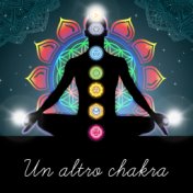 Un altro chakra - Esercizi corpo e mente, Meditazione consapevole, Tono di guarigione