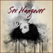 Sex Hangover