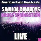 Sinaloa Cowboys (Live)