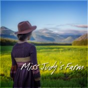 Miss Judy's Farm