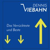 Das Verrückteste und Beste