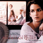 How To Make An American Quilt (Original Motion Picture Soundtrack)