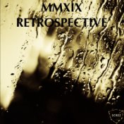 MMXIX: Retrospective