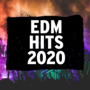 Edm Hits 2020