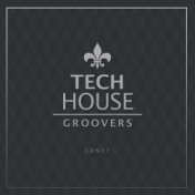 Tech House Groovers