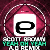 Yeah Oh Yeah (A.B Remix)