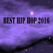 Best Hip Hop 2016