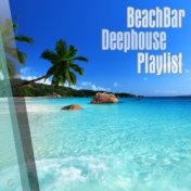 Beachbar Deephouse Playlist
