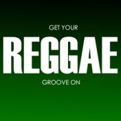 Get Your Reggae Groove On