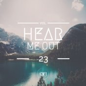 Hear Me Out, Vol. 23