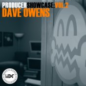 Producer Showcase, Vol. 2: Dave Owens