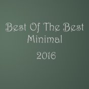 Best Of The Best Minimal 2016