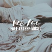 New Age Fall Asleep Music