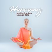 Harmony Meditation Zen Lounge 2019