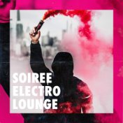 Soirée Électro Lounge