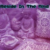 Reside In The Mind