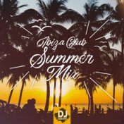 Ibiza Club Summer Mix (Best 2018 Chill Out Hits, After Midnight Party del Mar, Long Tropical Nights)