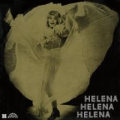 Helena, Helena, Helena