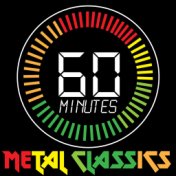 60 Minutes of Metal Classics